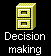 Decision making