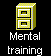 mental training