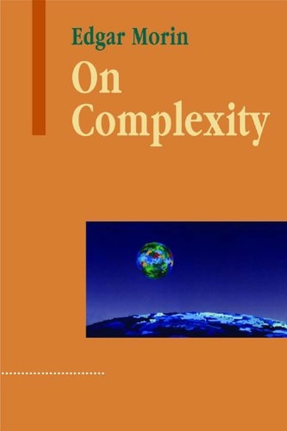 On Complexity, Edgar Morin